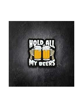 PARCHE PVC HOLD ALL MY BEERS